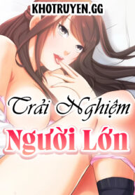 truyen-trai-nghiem-nguoi-lon