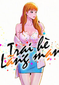 truyen-trai-he-lang-man